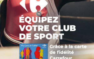 VOUS ÊTES CLIENTS CARREFOUR, INSCRIVEZ VOTRE CLUB