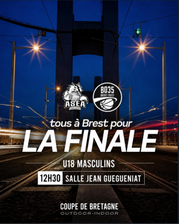 FINALE COUPE DE BRETAGNE POUR NOS U 18. TOUS DERRIERE